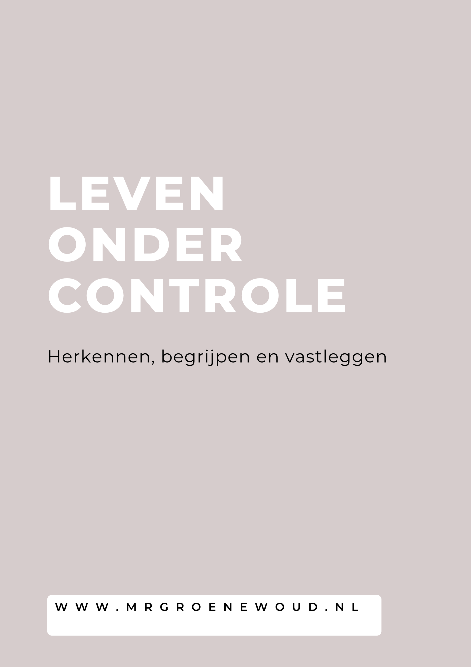 Leven onder controle